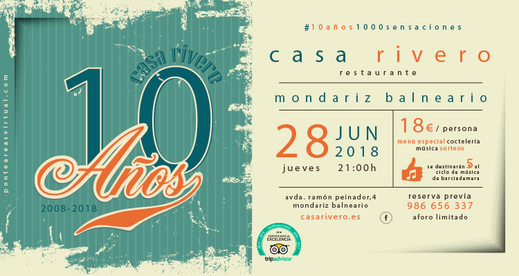 10º aniversario Casa Rivero